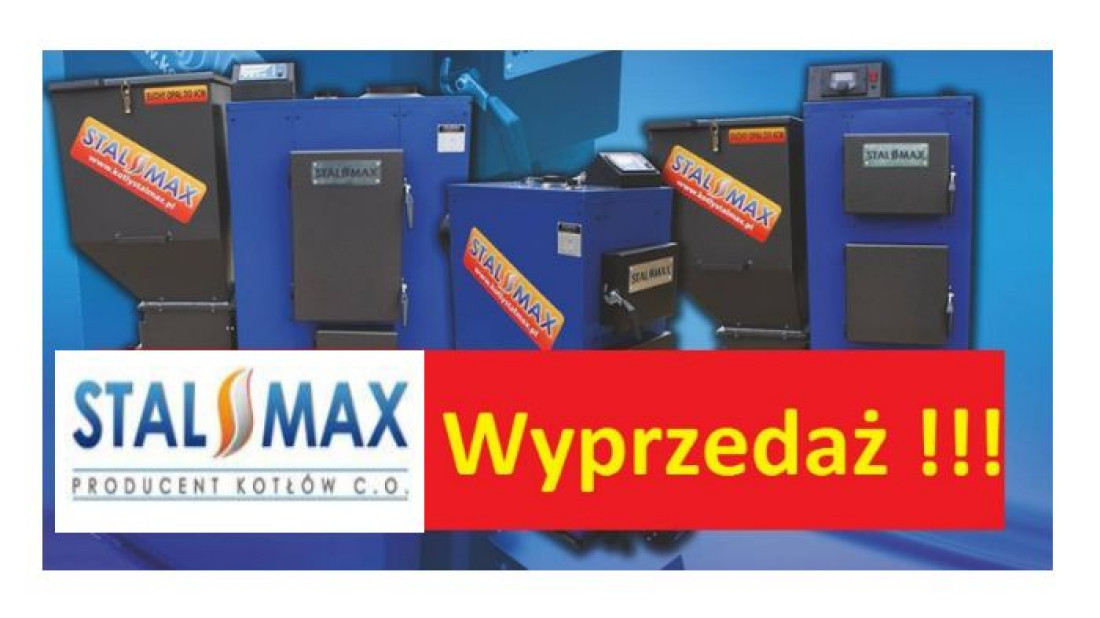 Promocja STAL-MAX na kotły własnej produkcji