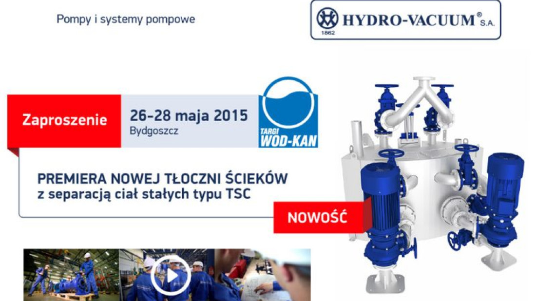 HYDRO-VACUUM zaprasza na Targi WOD-KAN w Bydgoszczy 26-28.05.2015