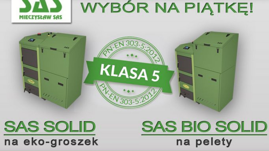 Kocioł SAS SOLID - wybór na piątkę