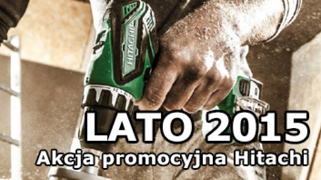 LATO 2015 - promocja HITACHI