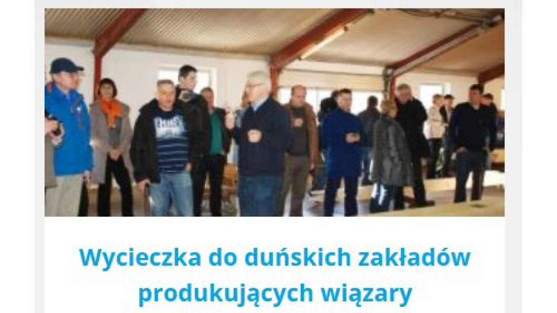 Firma SAWE z wycieczką do duńskich zakładów produkujących wiązary