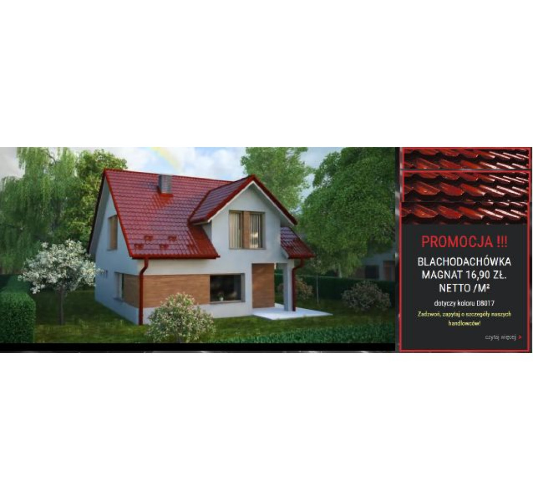 Promocja Budmax-Metal: Blachodachówka MAGNAT za 16,90 zł/m² dotyczy koloru D8017