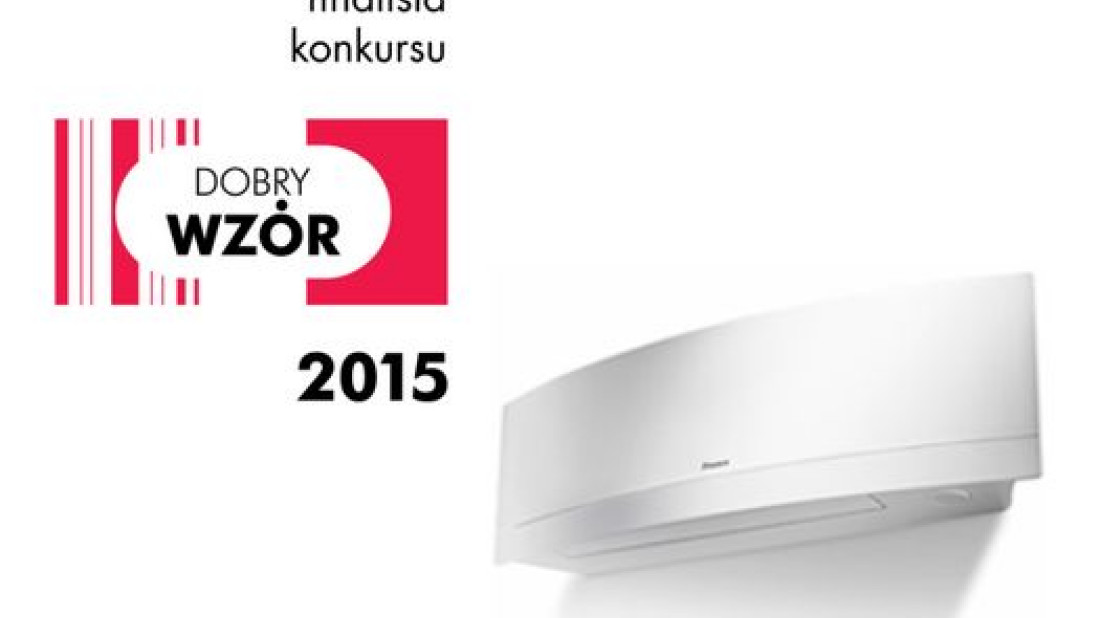 Daikin Emura finalistą konkursu Dobry Wzór 2015