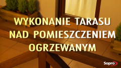 Wykonywanie tarasu nad pomieszczeniem ogrzewanym