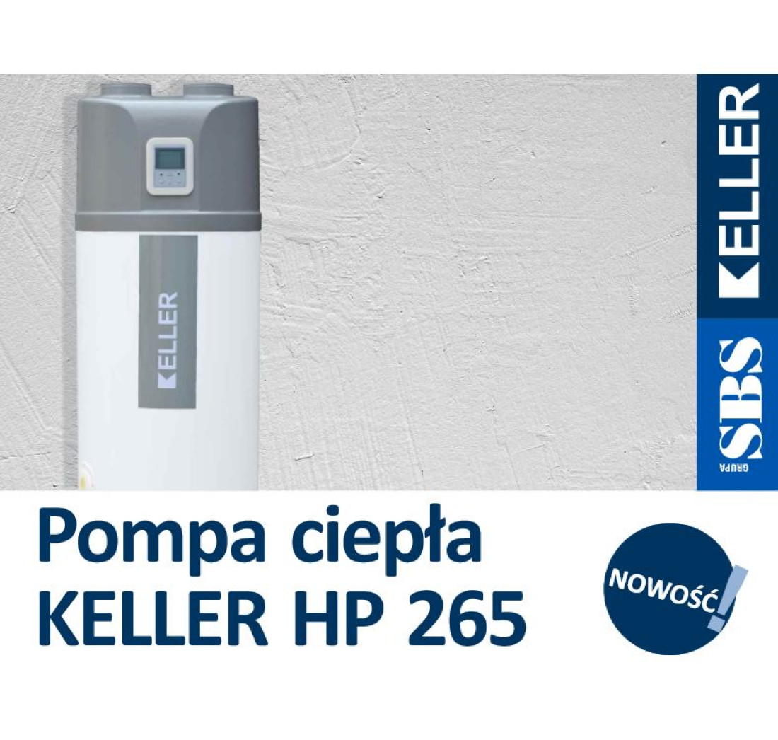 Pompa ciepła KELLER HP 265 Grupy SBS - już w sprzedaży