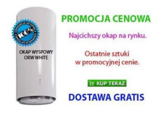 Postaw na jakość! Okap ORW WHITE firmy Ciarko teraz w promocji!