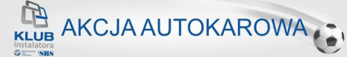 Co zyskuje uczestnik Akcji Autokarowej?