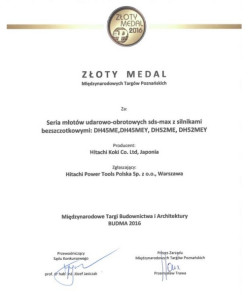 Seria tych młotowiertarek została wyróżniona prestiżową nagrodą - złotym medalem Międzynarodowych Targów Poznańskich Budma 2016