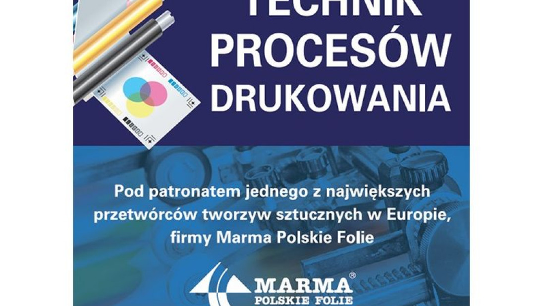 Marma Polskie Folie: Technik procesów drukowania