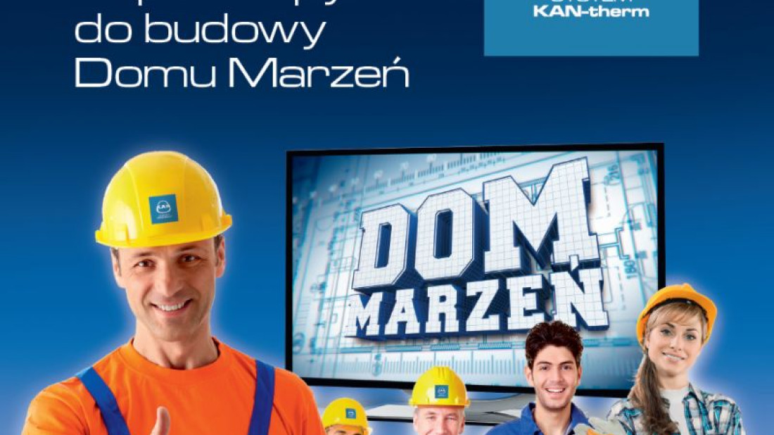 KAN ogłasza casting na Wykonawcę Instalacji w programie "Dom Marzeń" w telewizji TVN!