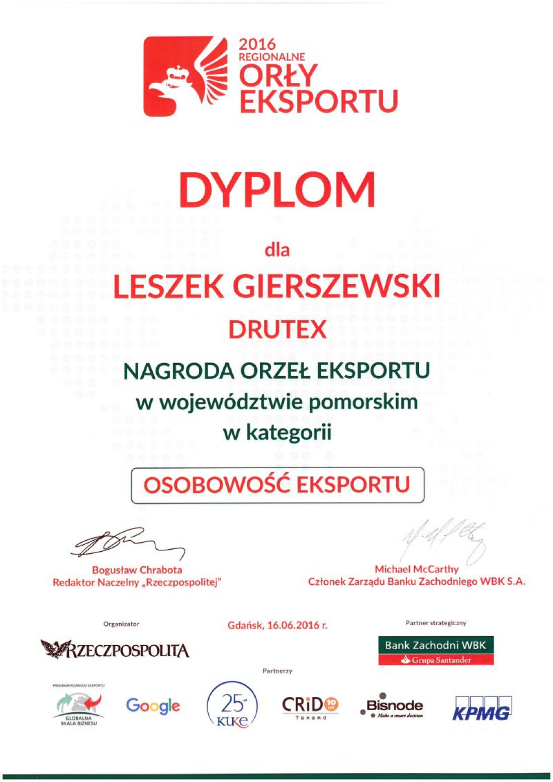 Nagroda Dziennika "Rzeczpospolita" – Orły Eksportu dla DRUTEX S.A. i prezesa Leszka Gierszewskiego