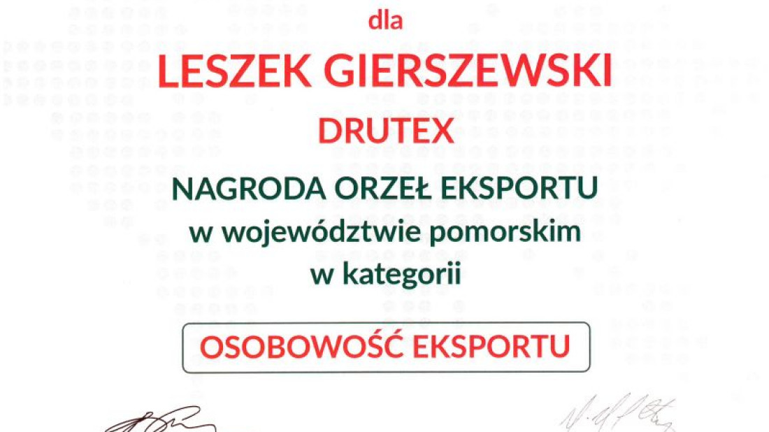 Nagroda Dziennika "Rzeczpospolita" – Orły Eksportu dla DRUTEX S.A. i prezesa Leszka Gierszewskiego