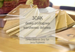 Nominacja do Nagrody Podlaska Marka - Deska podłogowa warstwowa dębowa 3OAK 