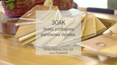Nominacja do Nagrody Podlaska Marka - Deska podłogowa warstwowa dębowa 3OAK 