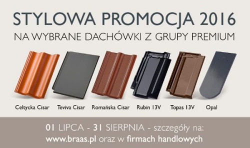Od 1 lipca trwa promocja na wybrane dachówki premium z oferty Braas