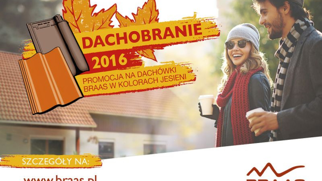 BRAAS: Od września rusza "Dachobranie 2016"