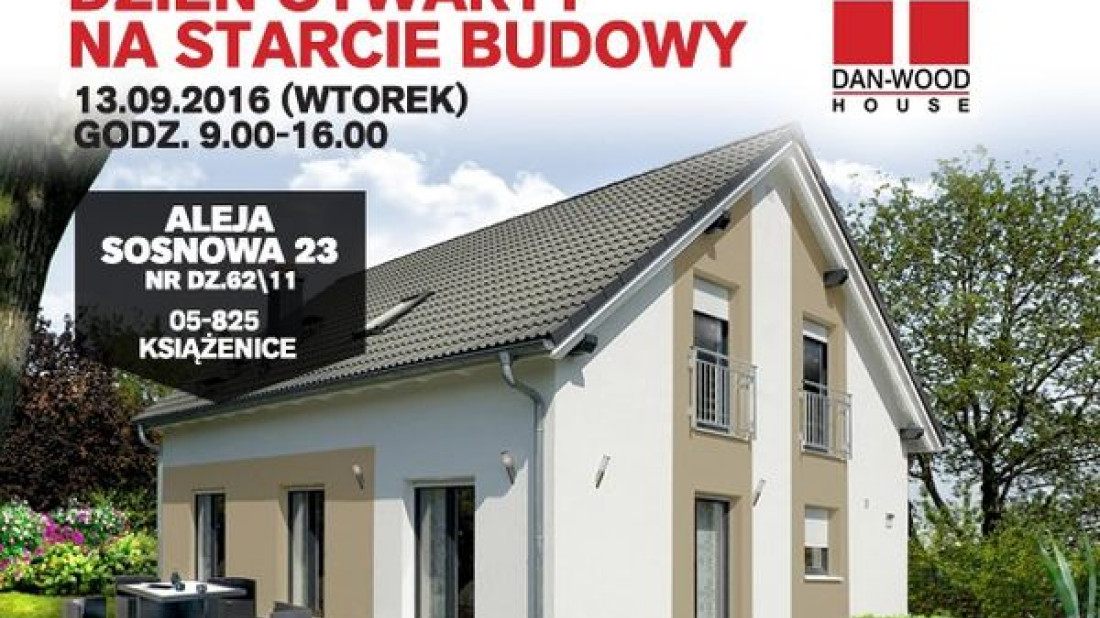 13.09.2016 Dzień otwarty na starcie budowy Danwood, Książenice