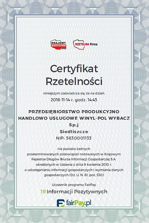 Certyfikat ułatwia budowanie pozytywnego wizerunku swojej firmy, jako wiarygodnej i wypłacalnej