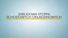 Zabudowa stopni schodowych