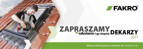 Firma FAKRO po raz kolejny rozpoczyna cykl szkoleń montażowych dla dekarzy