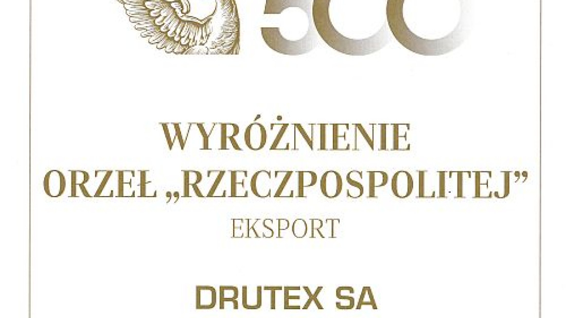 Drutex z wyróżnieniem za eksport i nominacją do nagrody Orła "Rzeczpospolitej"