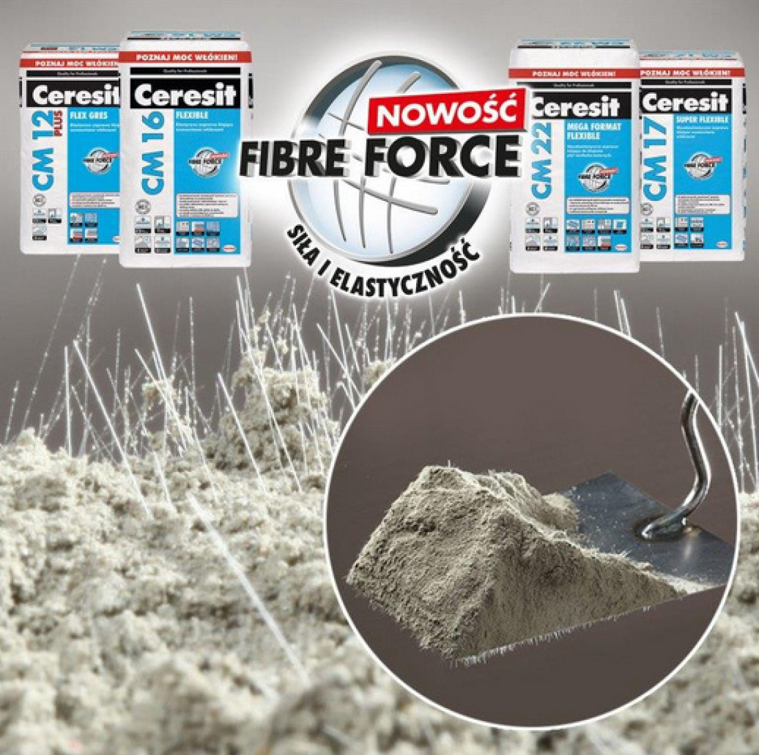 Kleje elastyczne Ceresit wzmocnione włóknami w technologii FIBRE FORCE!
