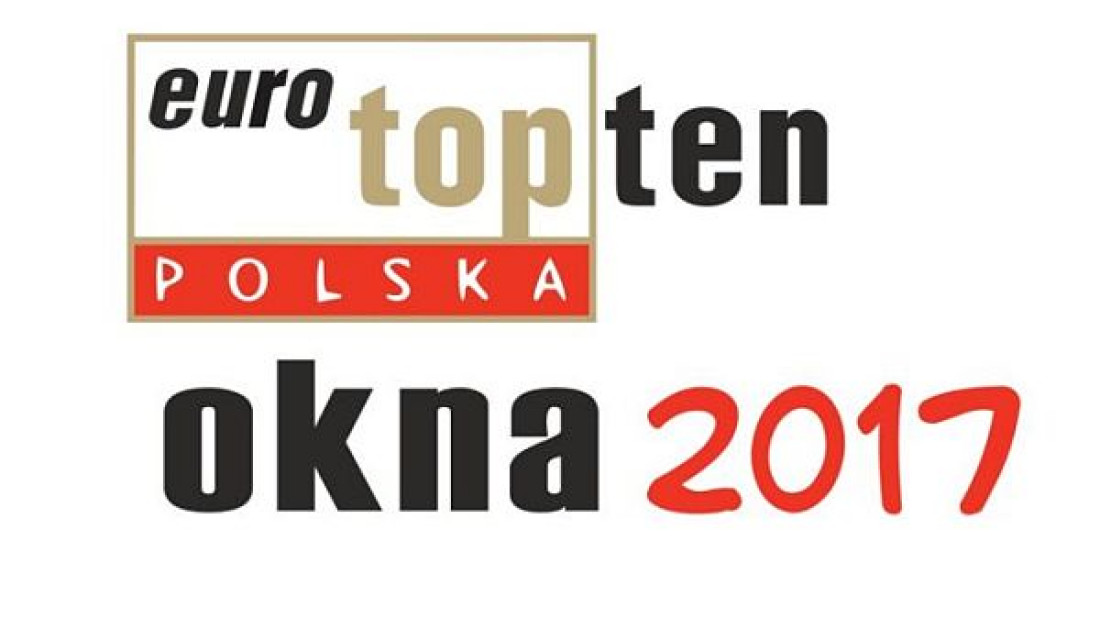 Pinus laureatem TOPTEN Okna 2017 - konkurs na najlepszą na polskim rynku stolarkę