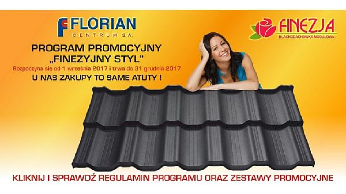 "FINEZYJNY STYL". Promocja firmy Florian Centrum