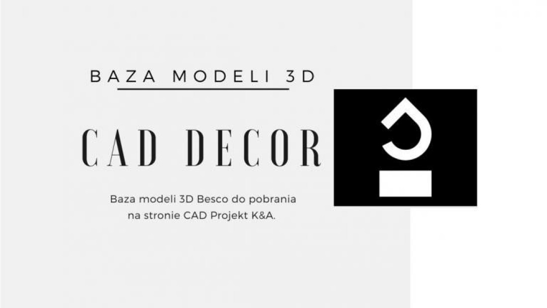Baza Cad Decor - modele 3D Besco