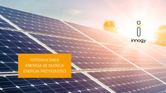 innogy Polska inwestuje w elektrownie fotowoltaiczne