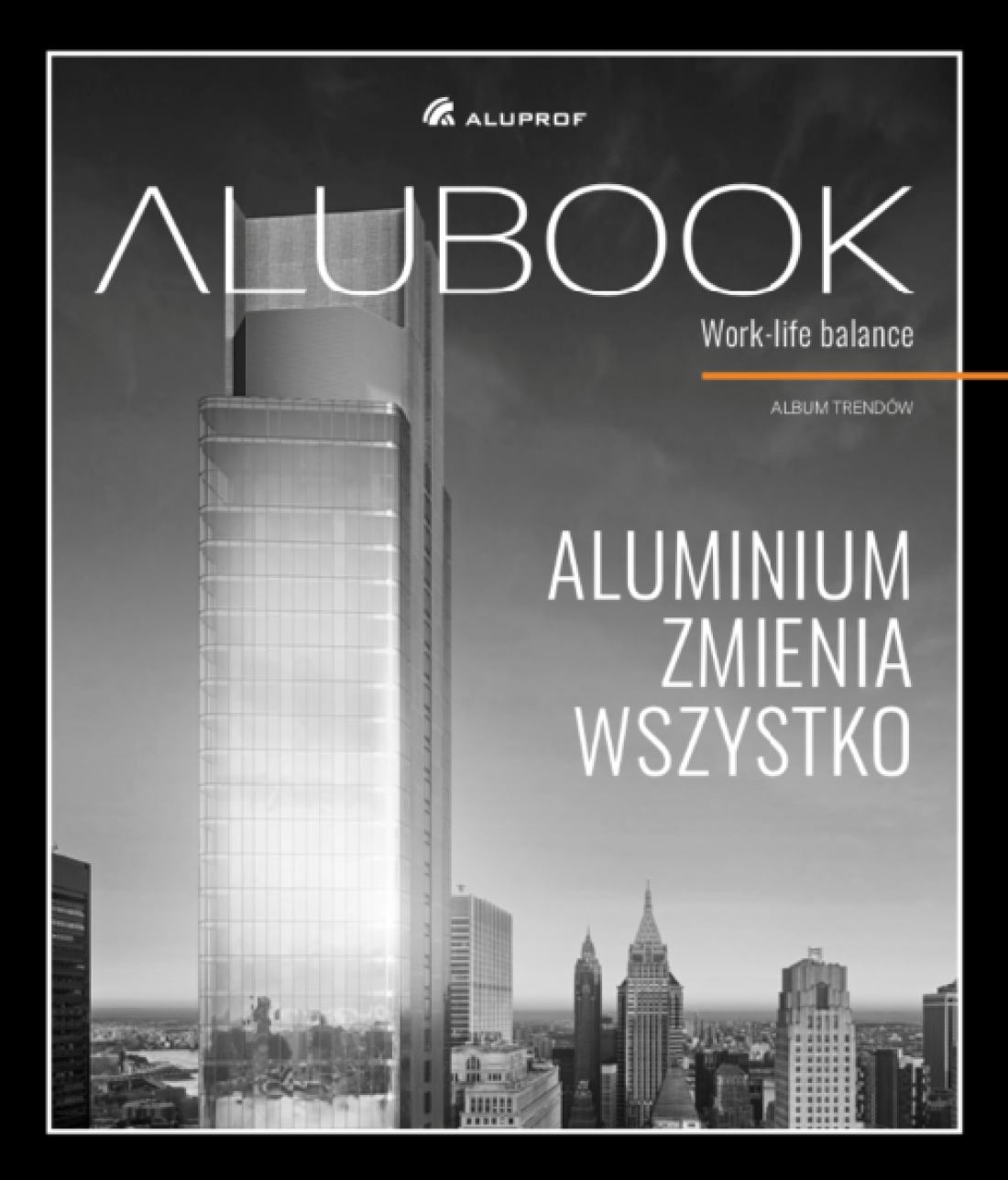 Aluprof przedstawia nowe wydawnictwo o trendach w architekturze i budownictwie