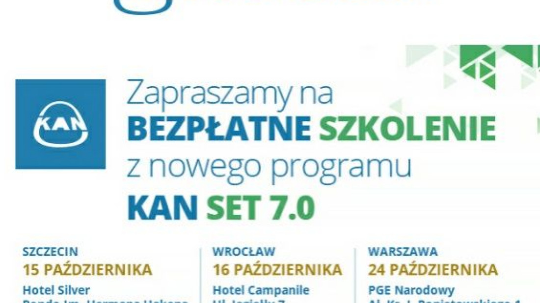 KAN zaprasza na bezpłatne szkolenie z nowego programu KAN SET 7.0