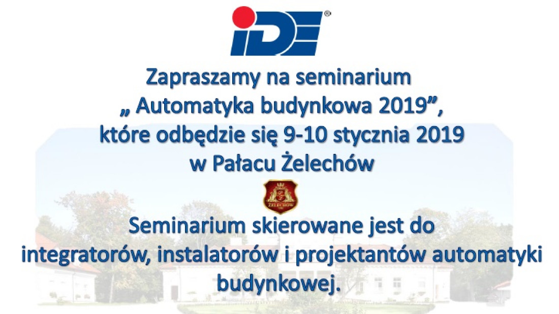 ID Electronics zaprasza na seminarium "Automatyka budynkowa 2019"