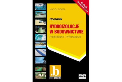 Książka "Hydroizolacje w budownictwie"