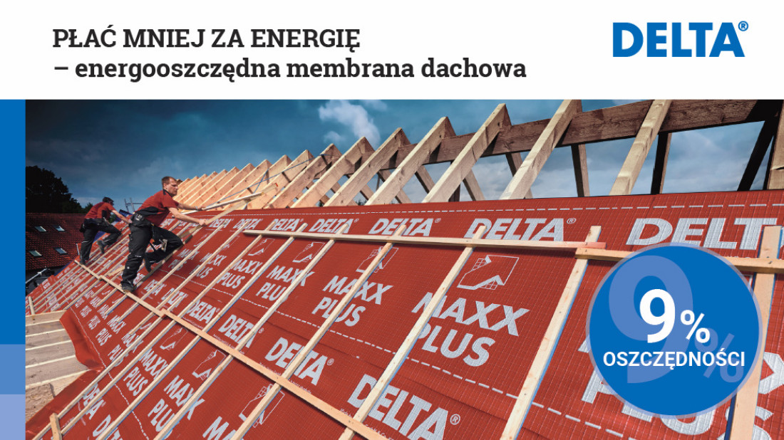 Płać mniej za energię - postaw na energooszczędną membranę Maxx Plus