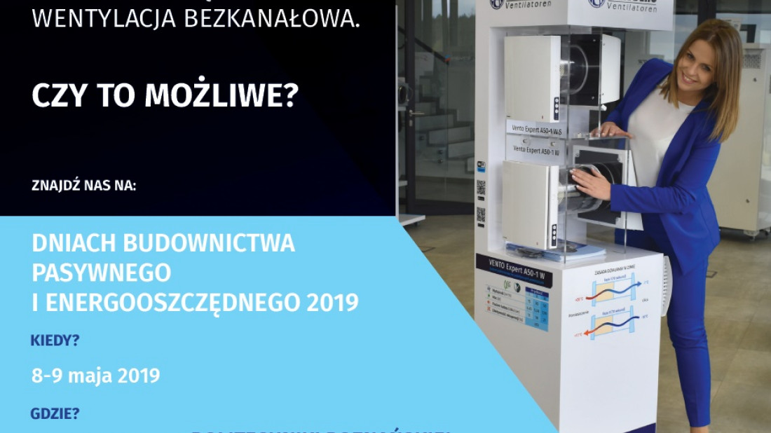 Vents Group zaprasza na Dzień Budownictwa Pasywnego i Energooszczędnego 2019