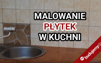 Malowanie płytek w kuchni - sprawdzamy, jak to się robi