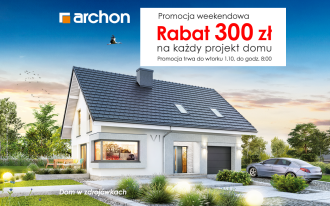 Projekty domów ARCHON+ z RABATEM 300 zł