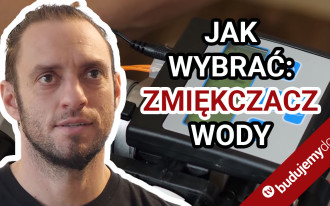 Zmiękczacz wody - co musisz wiedzieć, by wybrać i zamontować?
