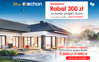 URODZINOWA PROMOCJA w ARCHON+. Kup Projekt Domu z Rabatem i wygraj Extra Bony