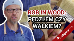 Dlaczego do impregnacji drewna trzeba koniecznie używać pędzla?