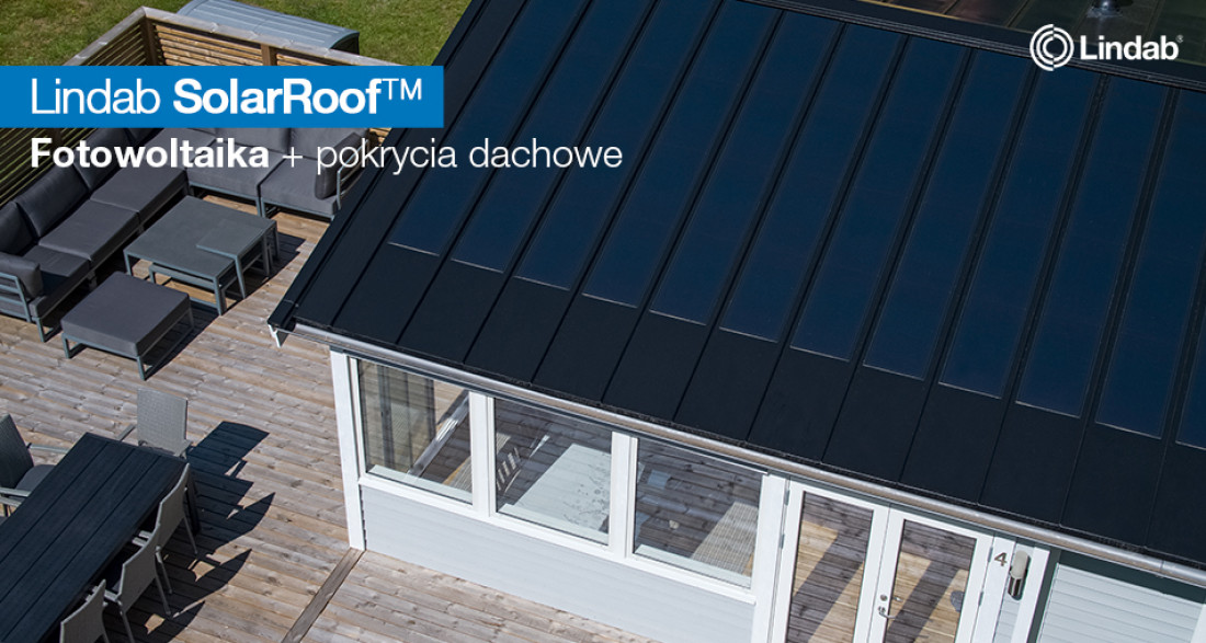 Lindab SolarRoofTM - panele fotowoltaiczne zintegrowane z dachem