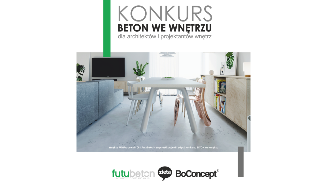 KONKURS "BETON we wnętrzu"