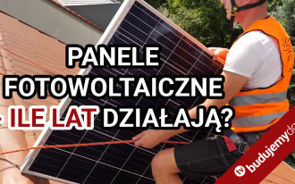 Jaka jest żywotność paneli fotowoltaicznych?