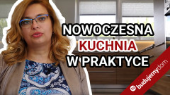 Projekt nowoczesnej kuchni w praktyce