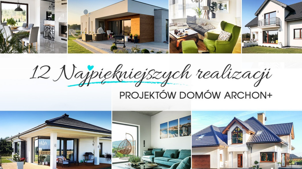 12 najpiękniejszych realizacji domów 2019 roku!