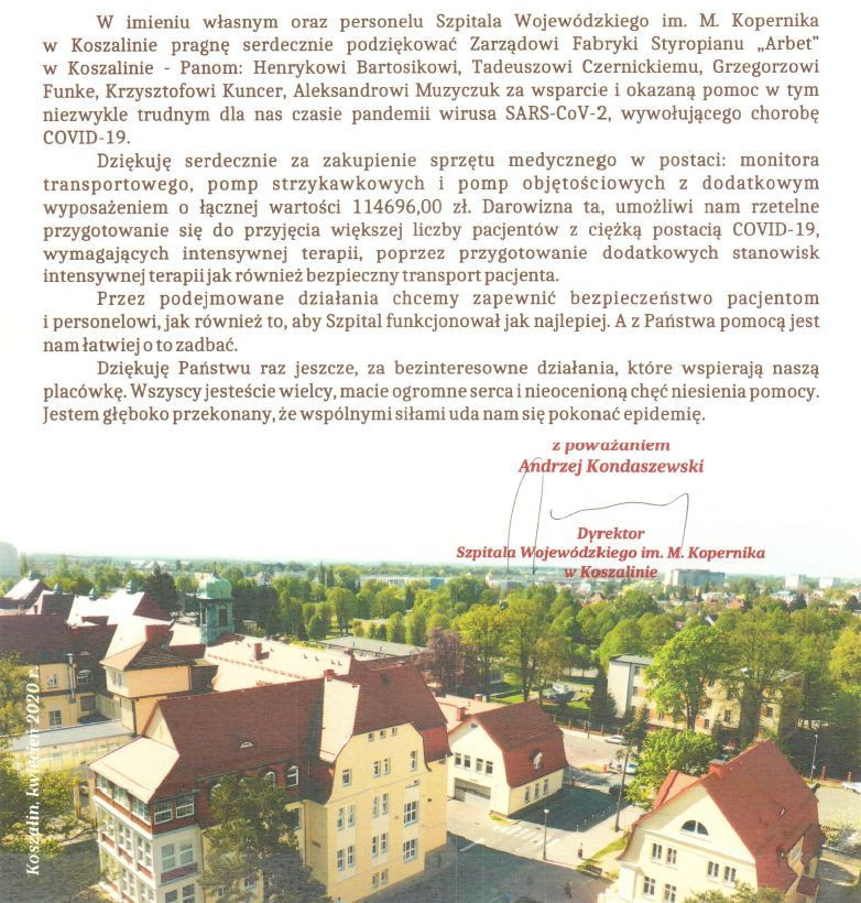 Dyrektor Szpitala Wojewódzkiego w Koszalinie dziękuje firmie ARBET za wsparcie finansowe w walce z koronawirusem.