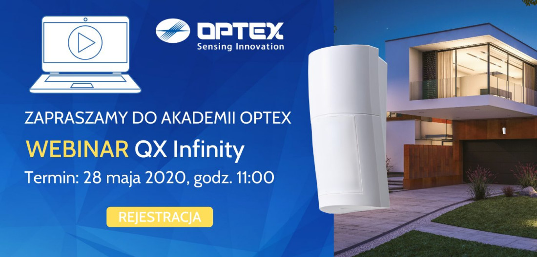 OPTEX zaprasza na Webinar QX Infinity 28 maja 2020