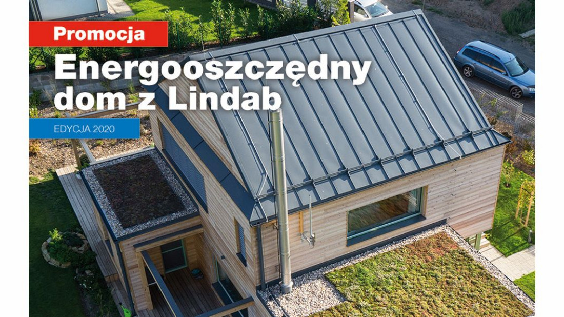 Promocja - energooszczędny dom z Lindab!