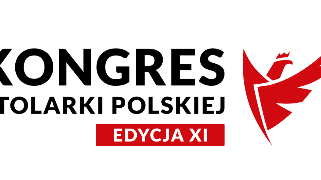 Zmiana terminu XI Kongresu Stolarki Polskiej!